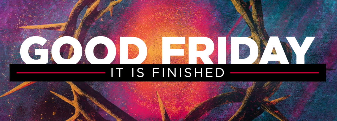 Good Friday Worship